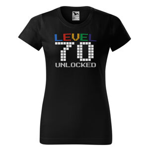 Tričko Level Unlocked (dámské) (věk: 70)